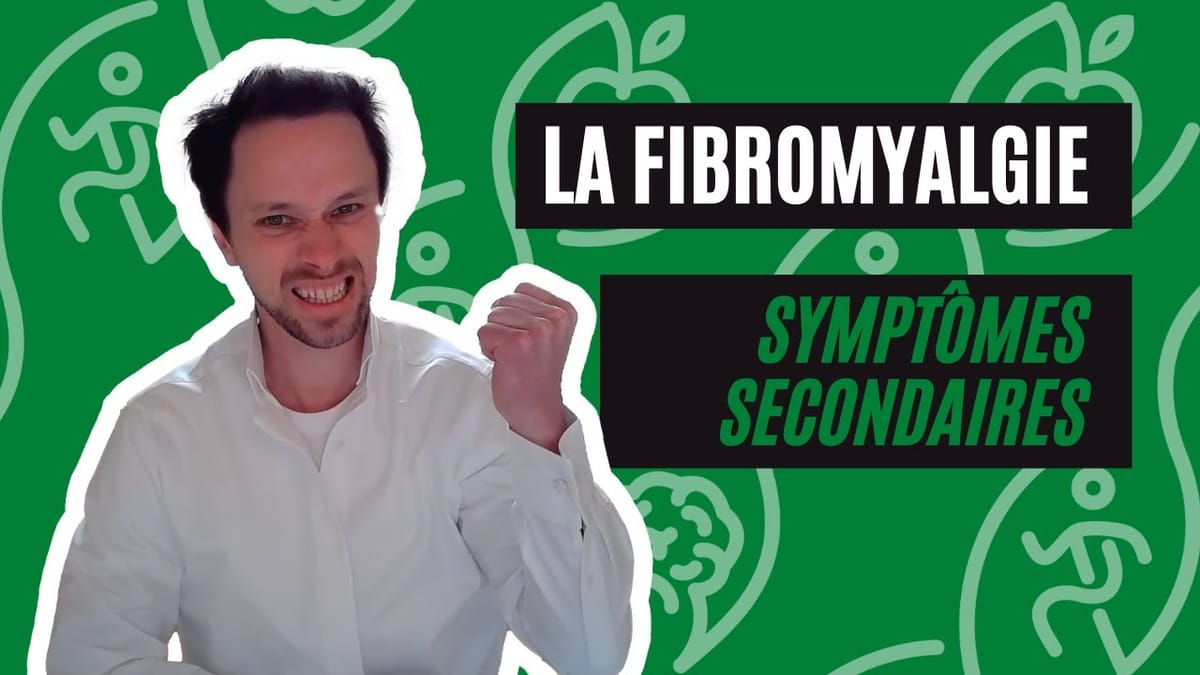 Les Symptomes Secondaires De La Fibromyalgie