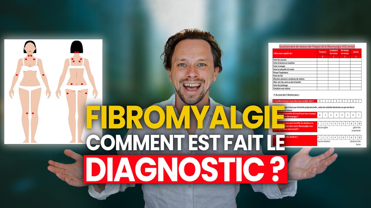 Comment Est Fait Le Diagnostic De La Fibromyalgie ?