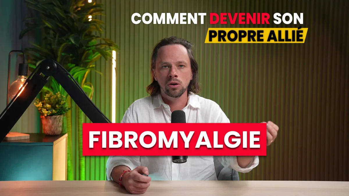 Fibromyalgie : Comment Devenir Son Propre Allié Pour S'En Debarrasser